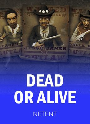 Dead or Alive